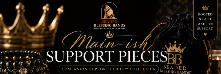 MAIN-ISH Support Pieces Collection